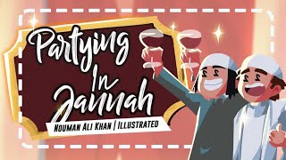 Partying in Jannah