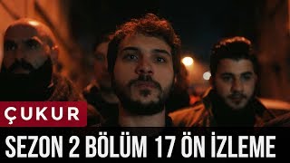 Çukur 50. Bölüm 2. Önizleme