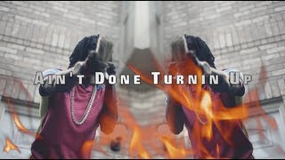 Chief Keef - Ain't Done Turnin Up Chief Keef - Ain't Done Turnin Up