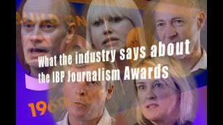What the industry says about the IBP Journalism Awards
