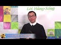 LỜI HẰNG SỐNG Chúa Nhật 12/08/2018: LƯƠNG THỰC ĐI ĐƯỜNG