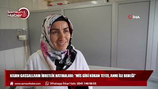 Kadın gassalların ibretlik hatıraları: “Mis gibi kokan teyze, anne ile bebeği”