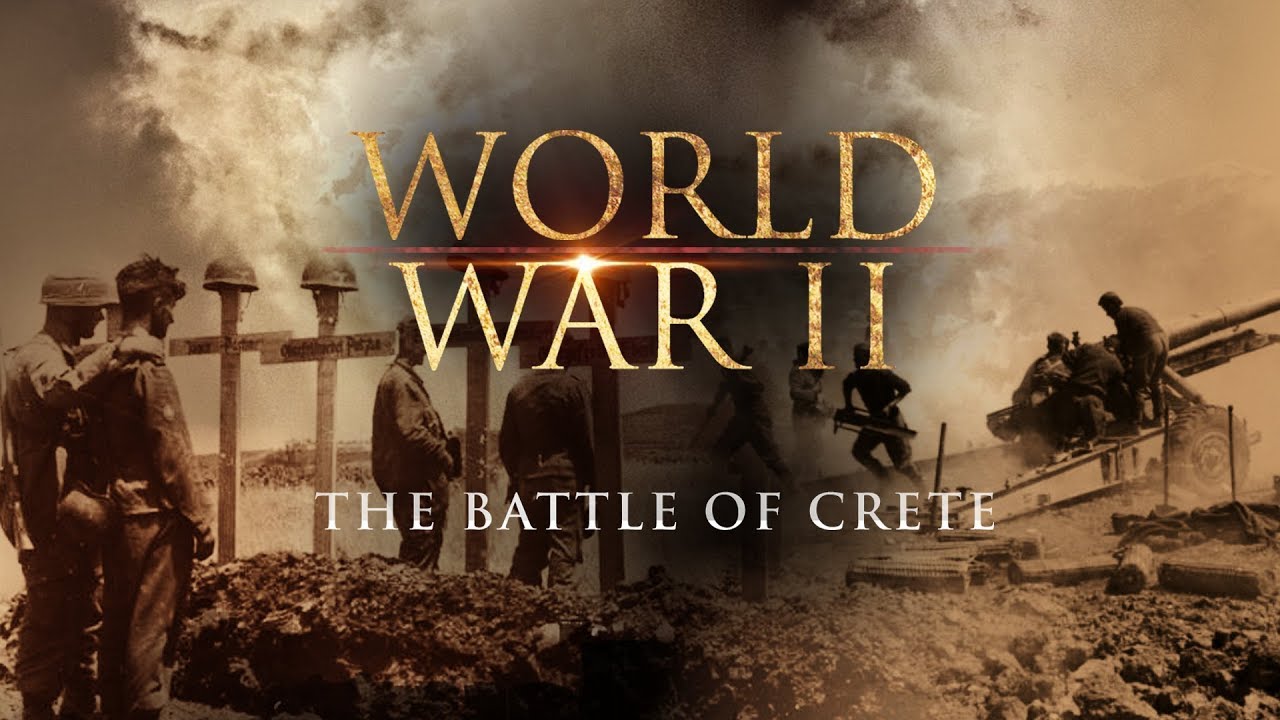 World War II: The Battle of Crete - Full Documentary