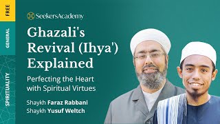 The Revival Circle (Ihya 'Ulum al-Din) - Beneficial Knowledge - 02 - Shaykh Yusuf Weltch