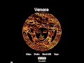 Drake - Versace Ft. Meek Mill, Tyga, Migos Remix