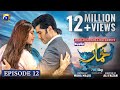 Khumar Episode 12 [Eng Sub] Digitally Presented by Happilac Paints - 30th December 2023