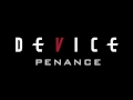 Device - Penance (Official Audio)