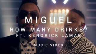 Miguel - How Many Drinks? Featuring Kendrick Lamar (Official Music Video)