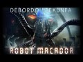 Debordo Leekunfa - Robot Macador - audio