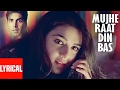 Mujhe Raat Din Bas Lyrical Video | Sangharsh | Sonu Nigam | Akshay Kumar, Priety Zinta, Aman Verma