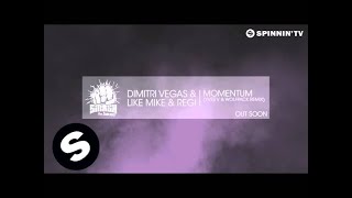 Dimitri Vegas & Like Mike & Regi - Momentum (Yves V & Wolfpack Remix)