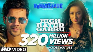 Nawabzaade: High Rated Gabru Varun Dhawan | Shraddha Kapoor | Guru Randhawa | Raghav Punit Dharmesh