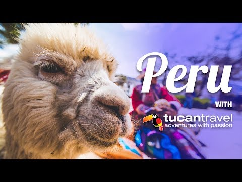 Peru with Tucan Travel
