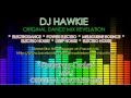 MMJ - Daleng-Dale DJ Hawkie Original Bootleg Mix