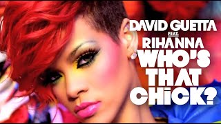 Who’s That Chick? (feat Rihanna)