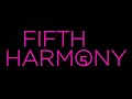 Fifth Harmony - Lego House (Ed Sheeran cover)