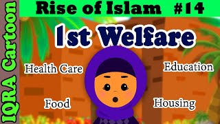 1st Welfare & Caliph Umar's Death: Rise of Islam Ep 14 | Islamic History | IQRA Cartoon