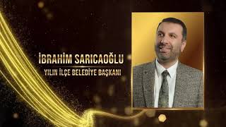 Milli Mücadelenin 100. Yılı Ödülleri: İbrahim Sarıcaoğlu (Yılın İlçe Belediye Başkanı)