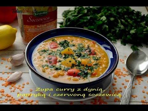 Zupa curry z dynią, papryką i czerwoną soczewicą