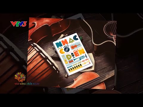 Cuốn sách “Nhạc cổ điển - những mảnh ghép sắc màu”
