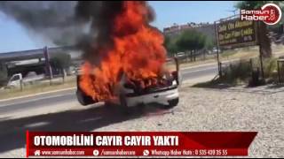 Samsun'da aracını cayır cayır yaktı TIKLA İZLE