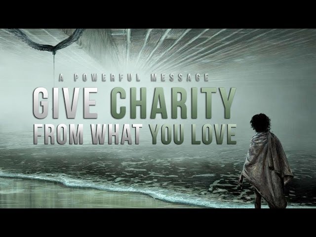Give Charity - From What You Love. 