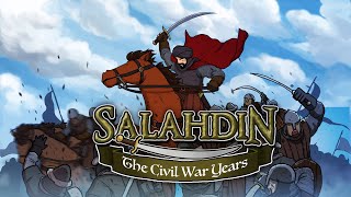 SALAHDIN - THE CIVIL WAR YEARS - PART 1 - 4