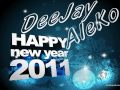 DeeJay AleKo Happy New Year 2011 House