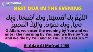 BEST DUA TO DO IN THE EVENING TAUGHT BY PROPHET MUHAMMAD (PBUH