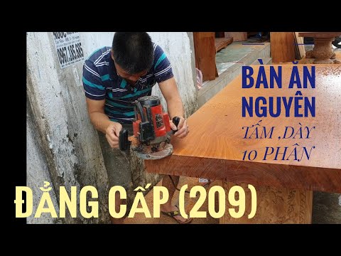 GIỚI THIỆU bộ bàn ăn DÀY 10 phân và Cách phay chỉ SIÊU NHANH (số 209)/Đồ gỗ trâm anh -0794455222