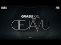 Grasu XXL feat Ami - Deja Vu (Official Single)