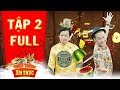 Thiên đường ẩm thực 3 | Tập 2 full: Trường Giang chém liên hồi khiến Minh Dũng tóp mỡ cạn lời