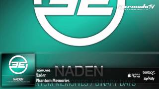 Naden - Phantom Memories (Original Mix)