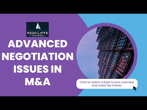 Advanced Negotiation Issues in M&A Live Webinar