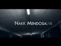 Nakk Mendosa - Mendosalve Nakk Mendosa - Mendosalve