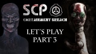 SCP - Containment Breach: 1.2.3  Part 3 (no commentary) 