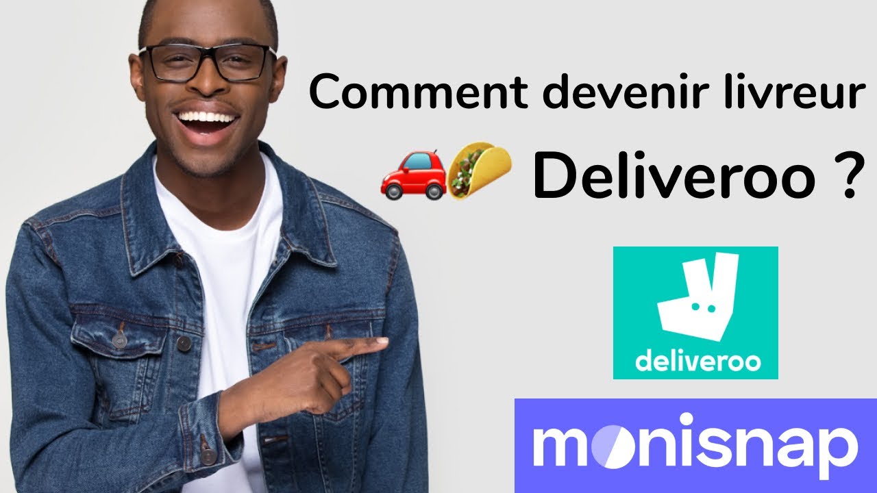 Devenir Livreur Deliveroo Le Guide Complet Du Coursier