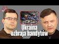 Ukraina uzbraja bandyt?w