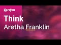 Karaoke Think - Aretha Franklin *