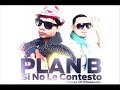 Si no le contesto_Plan B
