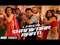 Shanivaar Raati Full Song with Lyrics | Main Tera Hero | Arijit Singh | Varun Dhawan, Ileana DCruz