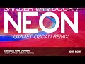 Sander van Doorn - Neon (Ummet Ozcan Remix)