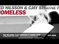 Ted Nilsson, Cjay Swayne featuring Errol Reid - Homeless (Day Mix)