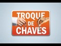 Campanha troque de chaves 