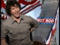 Hot Rod - Interviews with Andy Samberg and Jorma Taccone