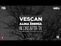 Vescan cu Alina Eremia - In Dreapta Ta (Official Single)