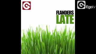 FLANDERS - Late