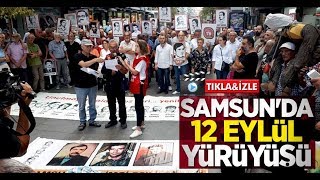 Samsun'da 12 Eylül yürüyüşü