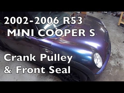 How to Replace Crank Pulley & Front Seal 2002-2006 MINI Cooper S R53