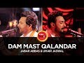 Umair Jaswal & Jabar Abbas, Dam Mast Qalandar, Coke Studio Season 10, Episode 6